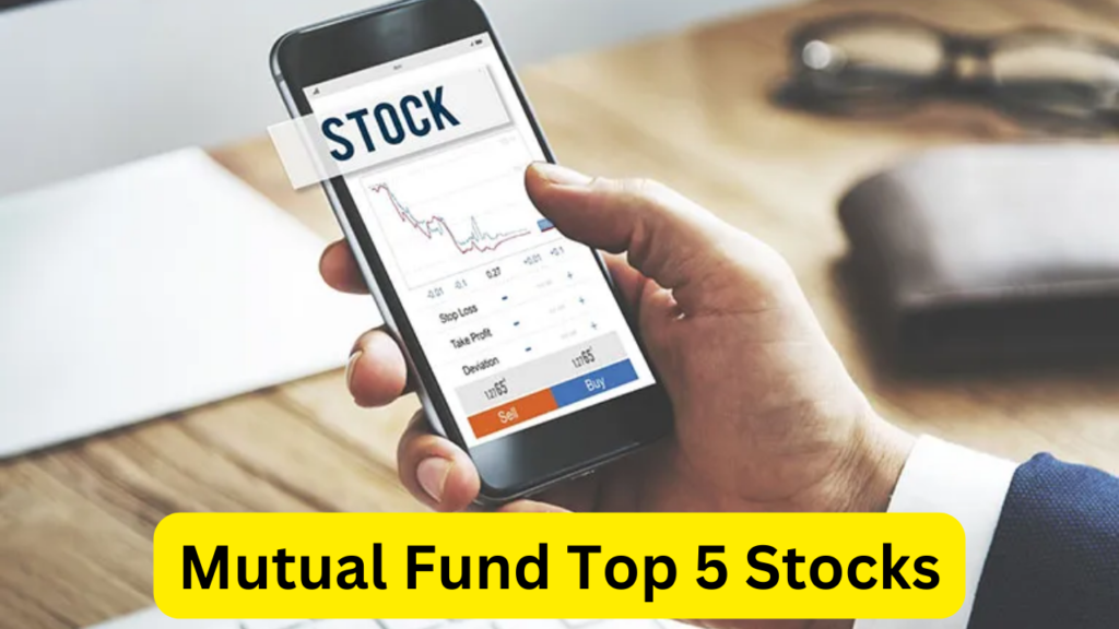 top 5 mutual fund stock