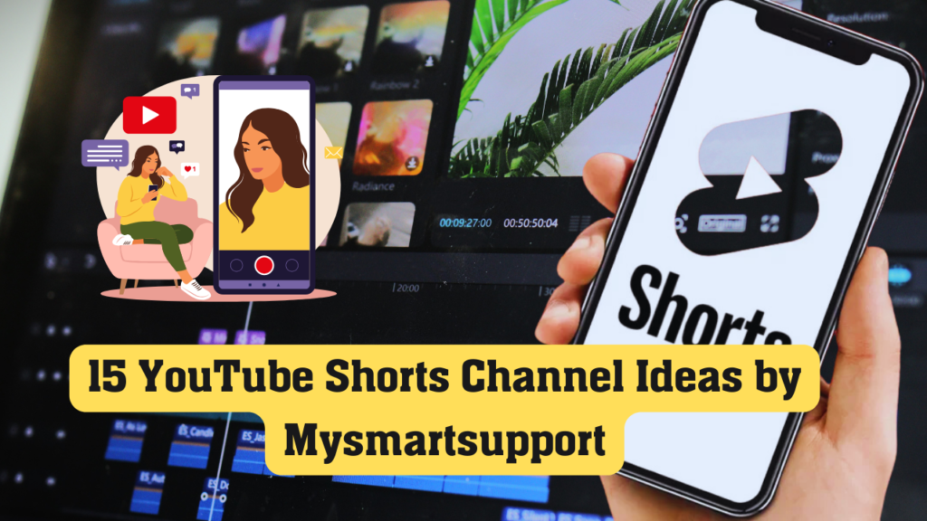 15 YouTube Shorts Channel Ideas